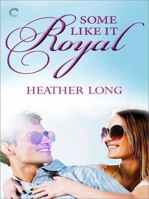cover image of Some Like It Royal